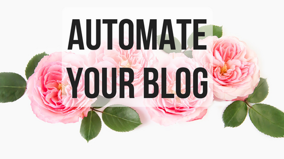 automate your blog