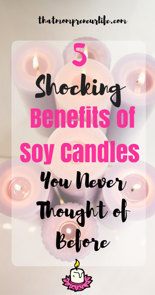 benefits of soy candles