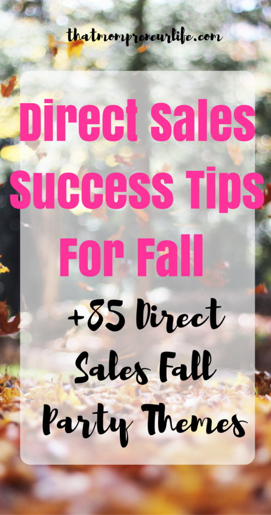 direct sales fall ideas